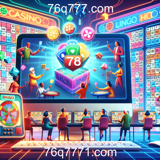 Descubra a Emoção do Bingo Online no 76q777.com